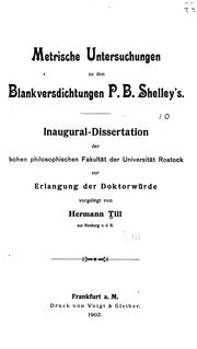 Cover of: Metrische Untersuchungen zu den Blankversdichtungen P. B. Shelley's...