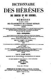 Cover of: Dictionnaire des hérésies, des erreurs et des schismes: ou, Mémoires pour ...