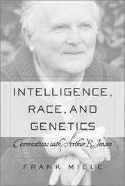 Cover of: Intelligence, race, and genetics: conversations with Arthur R. Jensen
