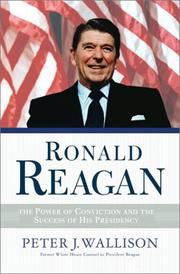 Ronald Reagan : the power of conviction and the success of his presidency