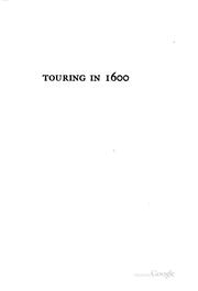 Cover of: Touring in 1600: A Study in the Development of Travel as a Means of Education