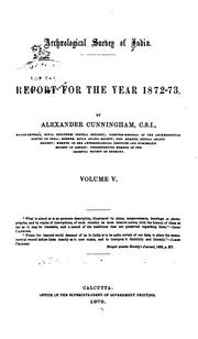 Cover of: Report by Archaeological Survey of India, Sir Alexander Cunningham