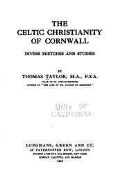 Cover of: The Celtic Christianity of Cornwall: Divers Sketches and Studies
