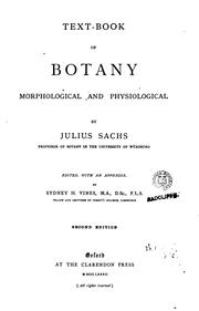 Cover of: Text-book of Botany, Morphological and Physiological by Sachs, Julius, Sydney Howard Vines