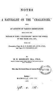 Cover of: Notes by a naturalist on the 'Challenger'.: Being an Account of Various Observations Made During ..
