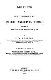 Cover of: Lectures on the localisation of cerebral and spinal diseases, tr. and ed. by W.B. Hadden