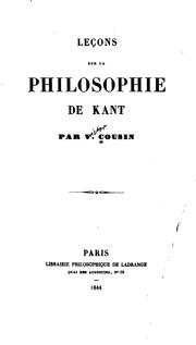 Leçons sur la philosophie de Kant by Victor Cousin