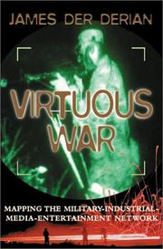 Cover of: Virtuous War: Mapping the Military-Industrial-Media-Entertainment Network