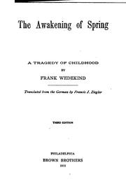 Cover of: The Awakening of Spring: A Tragedy of Childhood by Frank Wedekind