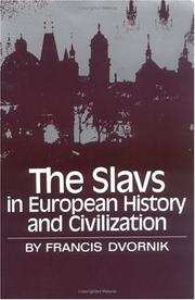 Cover of: The Slavs in European History and Civilization by Francis Dvornik