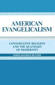American evangelicalism by James Davison Hunter