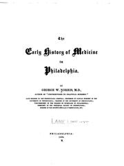 Cover of: The Early history of medicine in Philadelphia
