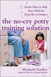 The No-Cry Potty Training Solution by Elizabeth Pantley