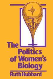 Cover of: politics of women's biology