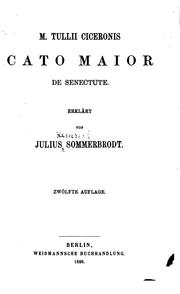 Cover of: Cato Maior de senectute by Cicero, Julius Sommerbrodt