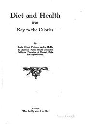 Cover of: Diet and Health: With Key to the Calories by Lulu Hunt Peters