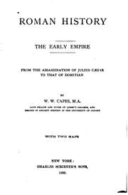 Cover of: Roman History: The Early Empire, from the Assassination of Julius Cæsar to that of Domitian