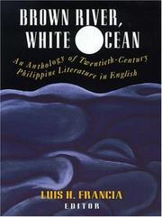 Cover of: Brown river, white ocean: an anthology of twentieth-century Philippine literature in English