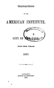 Annual Report of the American Institute of the City of New York by American Institute of the City of New York