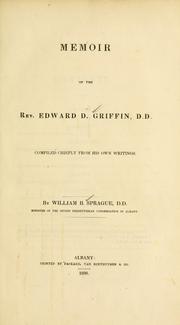 Cover of: Memoir of the Rev. Edward D. Griffin, D.D.