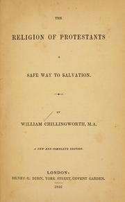 Cover of: The religion of Protestants by William Chillingworth