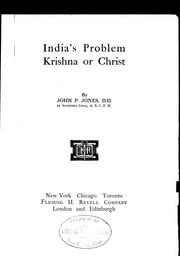 Cover of: India's problem, Krishna or Christ