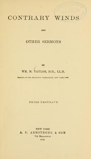 Cover of: Contrary winds and other sermons by William M. Taylor
