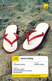 Cover of: Teach Yourself Travel Writing (Teach Yourself)