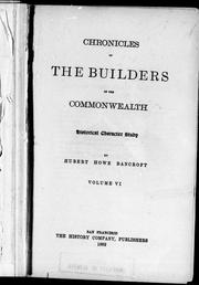 Cover of: Chronicles of the Builders of the Commonwealth, Vol. 6: Historical Character Study