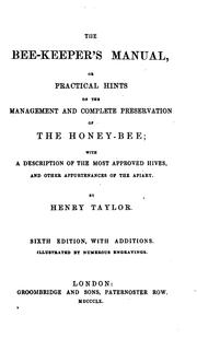 Cover of: The Bee-keeper's Manual by Henry Taylor