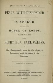 Cover of: Peace with dishonour: a speech delivered in the House of Lords, March 31st, 1881