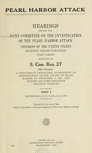 Cover of: Pearl Harbor attack by United States. Congress. Joint Committee on the Investigation of the Pearl Harbor Attack.