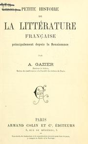 Cover of: Petite histoire de la littérature française, principalement depuis la Renaissance.
