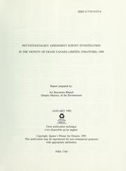 Cover of: Phytotoxicology assessment survey investigation in the vicinity of Crane Canada Limited, Stratford, 1989 |