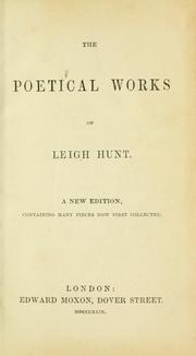 Cover of: The poetical works of Leigh Hunt. by Leigh Hunt
