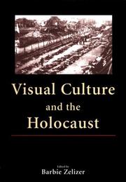 Cover of: Visual Culture and the Holocaust (Rutgers Depth of Field Series)