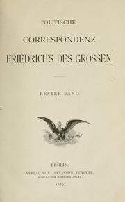 Briefe Friedrichs des Grossen by Friedrich II, King of Prussia