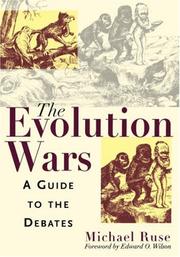 The evolution wars : a guide to the debates