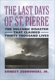 The last days of St. Pierre by Ernest Zebrowski