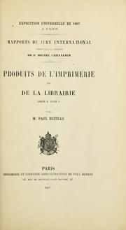 Cover of: Produits de l'imprimerie et de la librairie (groupe II, classe 6)