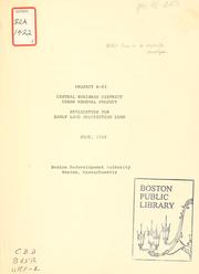 Project r-82: central business district urban renewal project: application for early land acquisition land by Boston Redevelopment Authority