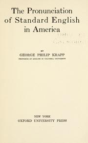 Cover of: The pronunciation of standard English in America. by George Philip Krapp