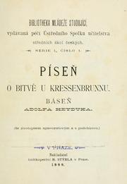 Cover of: Píse o bitv u Kressenbrunnu, se ivotopisem spisovatelovým a s podobiznou: báse.