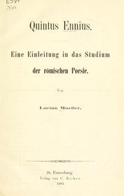 Cover of: Quintus Ennius: eine Einleitung in das Studium der römischen Poesie.