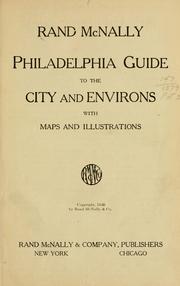 Cover of: Rand McNally Philadelphia guide to the city and environs by 