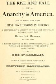 Cover of: The rise and fall of anarchy in America. by George N. McLean