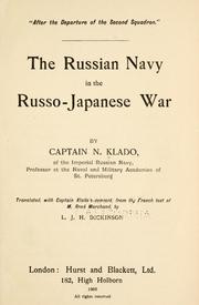 The Russian navy in the Russo-Japanese war by Nikolaĭ Lavrentʹevich Klado
