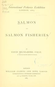Cover of: Salmon and salmon fisheries by David Milne-Home
