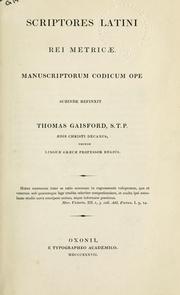 Cover of: Scriptores latini rei metricae: manuscriptorum codicum ope, subinde refinxit.