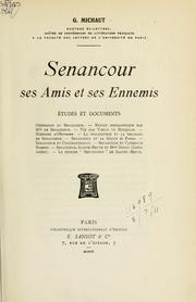 Cover of: Senancour, ses amis et ses ennemis: études et documents.